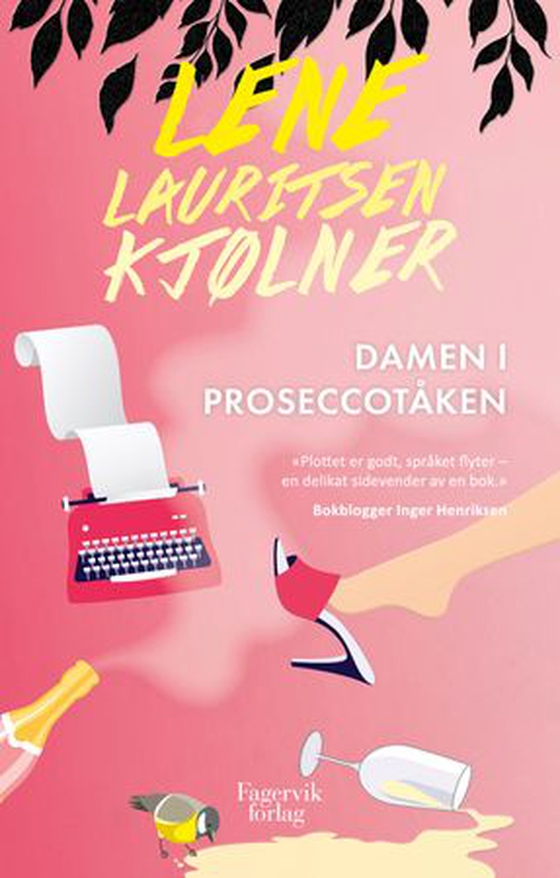Damen i proseccotåken - en kriminalroman (ebok) av Lene Lauritsen Kjølner