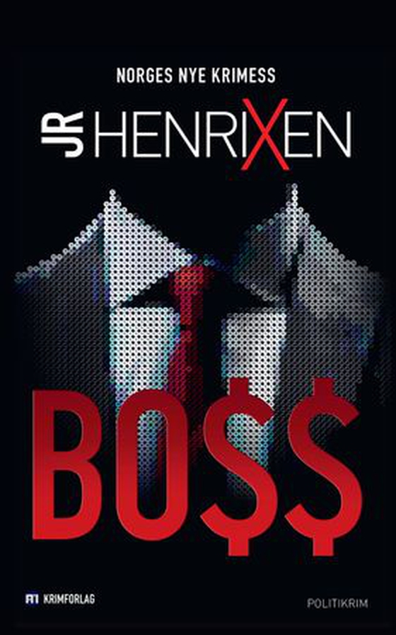 Boss (ebok) av J.R. Henrixen