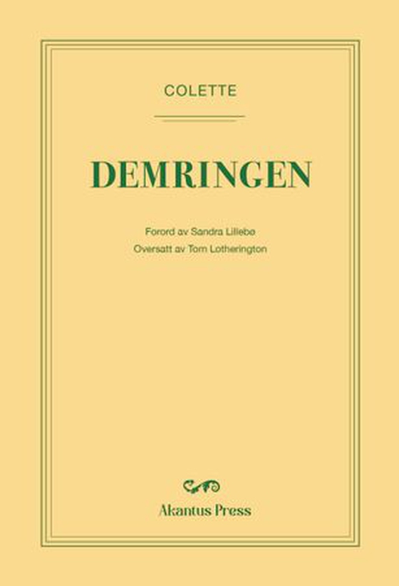 Demringen (ebok) av Colette
