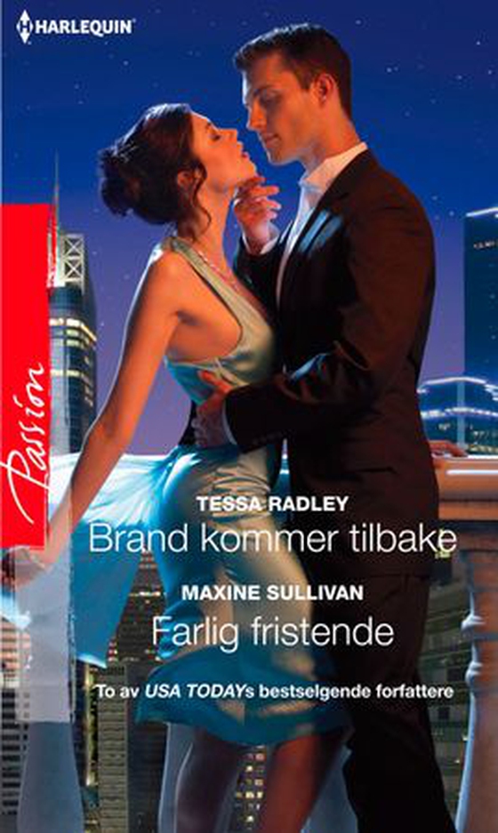 Brand kommer tilbake ; Farlig fristende (ebok) av Tessa Radley
