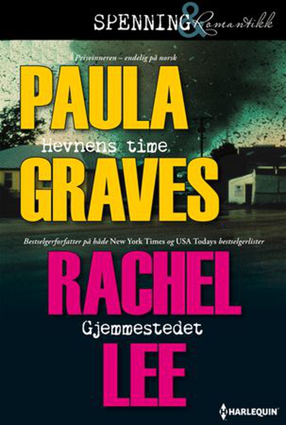 Hevnens time ; Gjemmestedet (ebok) av Paula Graves