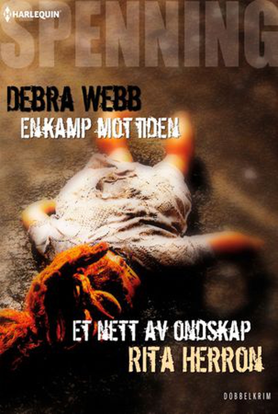 En kamp mot tiden ; Et nett av ondskap (ebok) av Debra Webb
