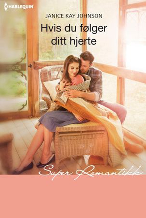 Hvis du følger ditt hjerte (ebok) av Janice Kay Johnson