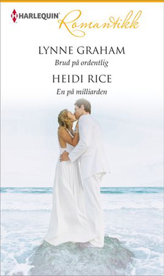 Brud på ordentlig ; En på milliarden (ebok) av Lynne Graham