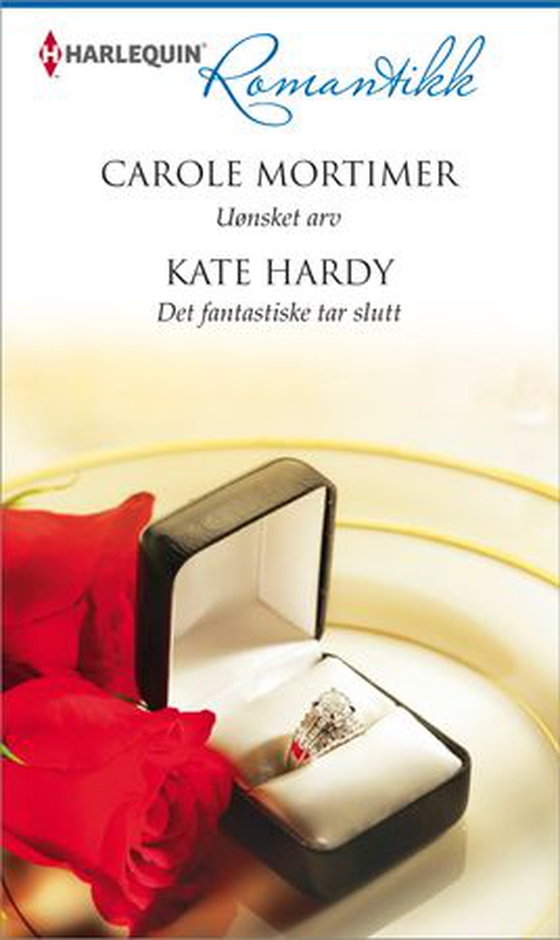 Uønsket arv ; Det fantastiske tar slutt (ebok) av Carole Mortimer