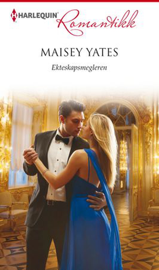 Ekteskapsmegleren (ebok) av Maisey Yates