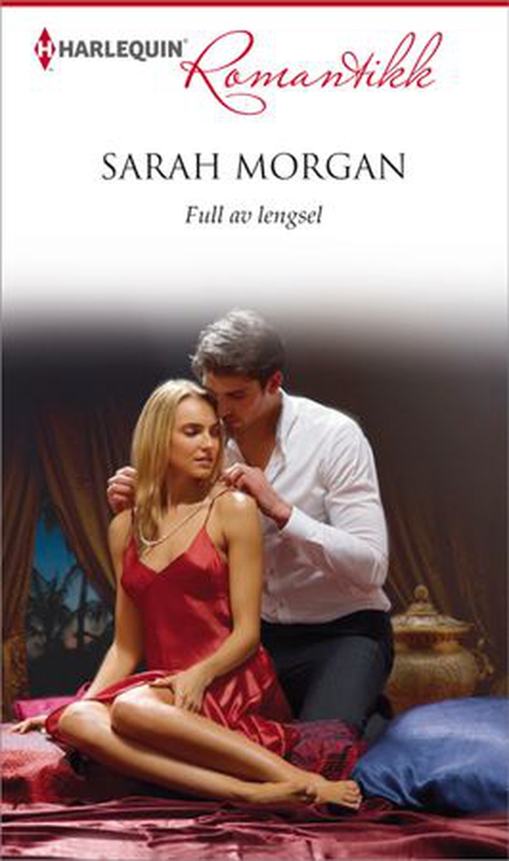 Full av lengsel (ebok) av Sarah Morgan