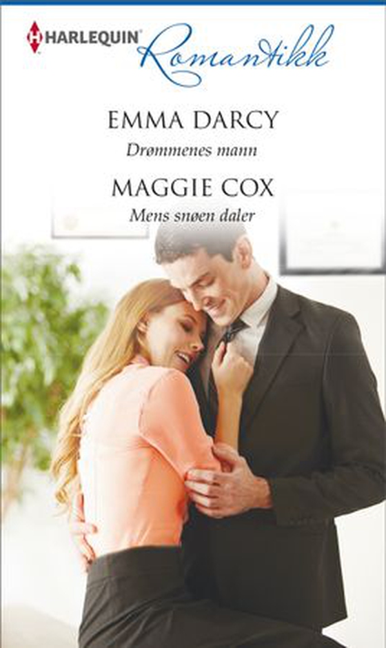 Drømmenes mann ; Mens snøen daler (ebok) av Emma Darcy
