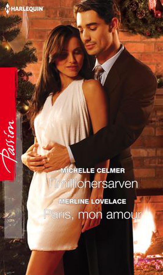 Timillionersarven ; Paris, mon amour (ebok) av Michelle Celmer