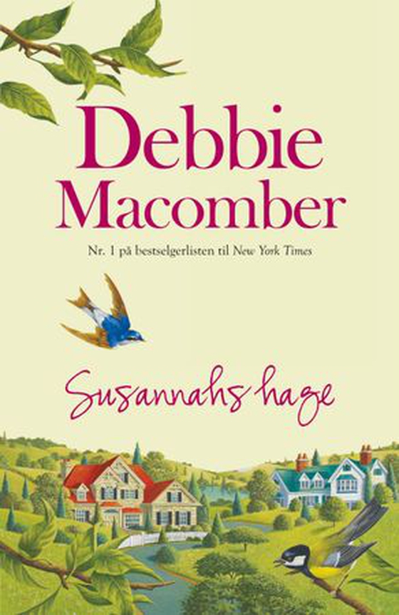 Susannahs hage (ebok) av Debbie Macomber