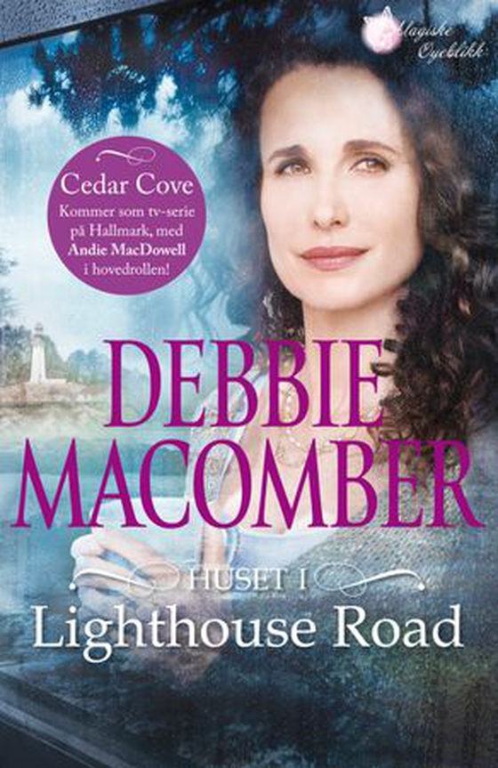 Huset i Lighthouse Road (ebok) av Debbie Macomber