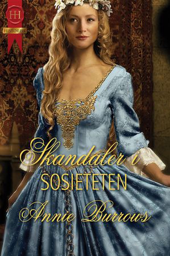 Skandaler i sosieteten (ebok) av Annie Burrows