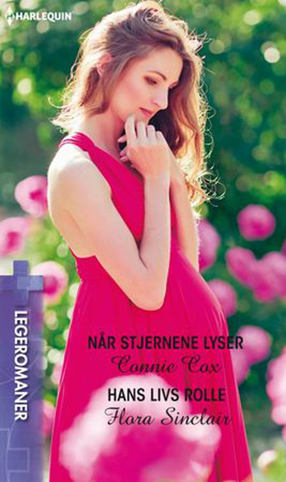 Når stjernene lyser ; Hans livs rolle (ebok) av Connie Cox