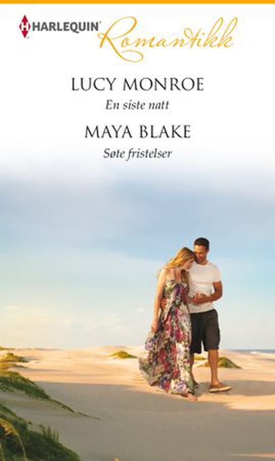 En siste natt ; Søte fristelser (ebok) av Lucy Monroe