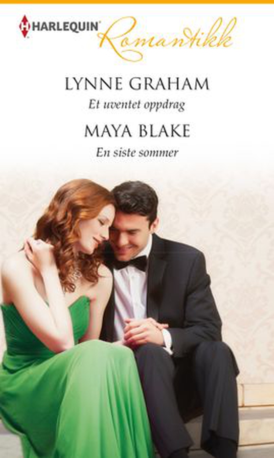 Et uventet oppdrag ; En siste sommer (ebok) av Lynne Graham
