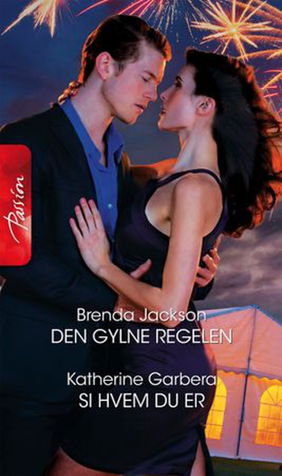Den gylne regelen ; Si hvem du er (ebok) av Brenda Jackson