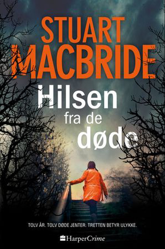Hilsen fra de døde (ebok) av Stuart MacBride