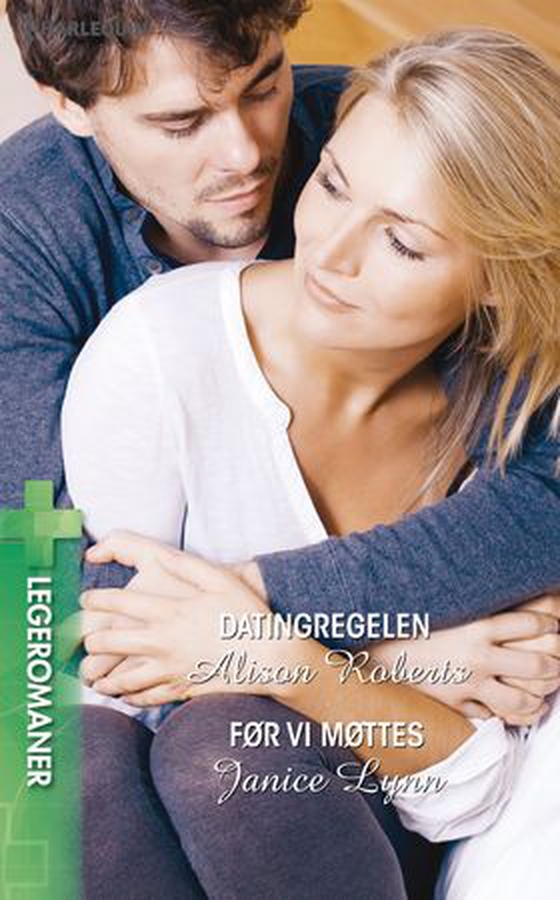 Datingregelen ; Før vi møttes (ebok) av Alison Roberts