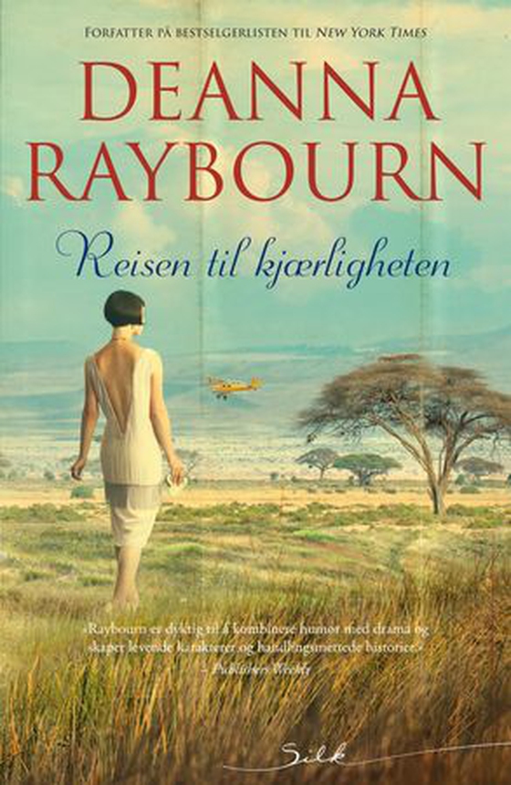 Reisen til kjærligheten (ebok) av Deanna Raybourn