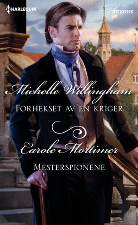 Forhekset av en kriger ; Mesterspionene (ebok) av Michelle Willingham