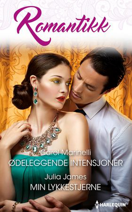Ødeleggende intensjoner ; Min lykkestjerne (ebok) av Carol Marinelli