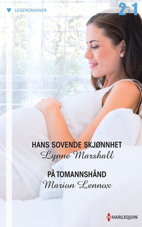 Hans sovende skjønnhet ; På tomannshånd (ebok) av Lynne Marshall