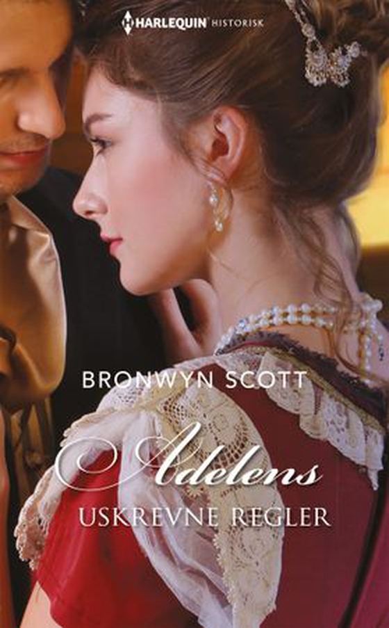 Adelens uskrevne regler (ebok) av Bronwyn Scott