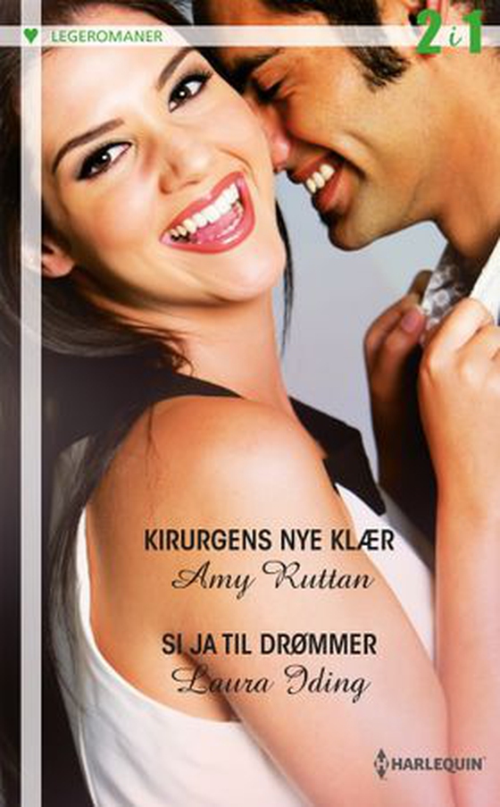 Kirurgens nye klær ; Si ja til drømmer (ebok) av Amy Ruttan