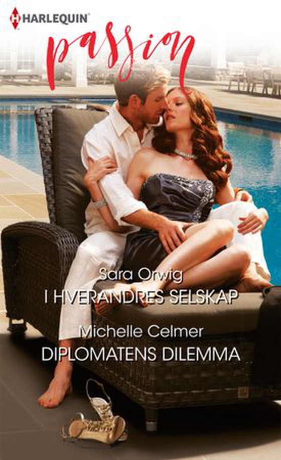I hverandres selskap ; Diplomatens dilemma (ebok) av Sara Orwig