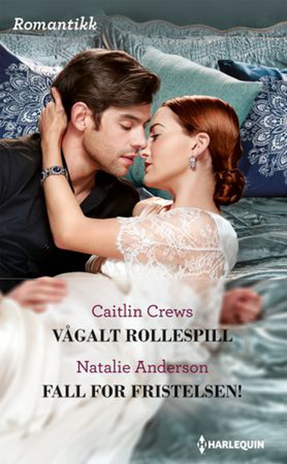 Vågalt rollespill ; Fall for fristelsen! (ebok) av Caitlin Crews