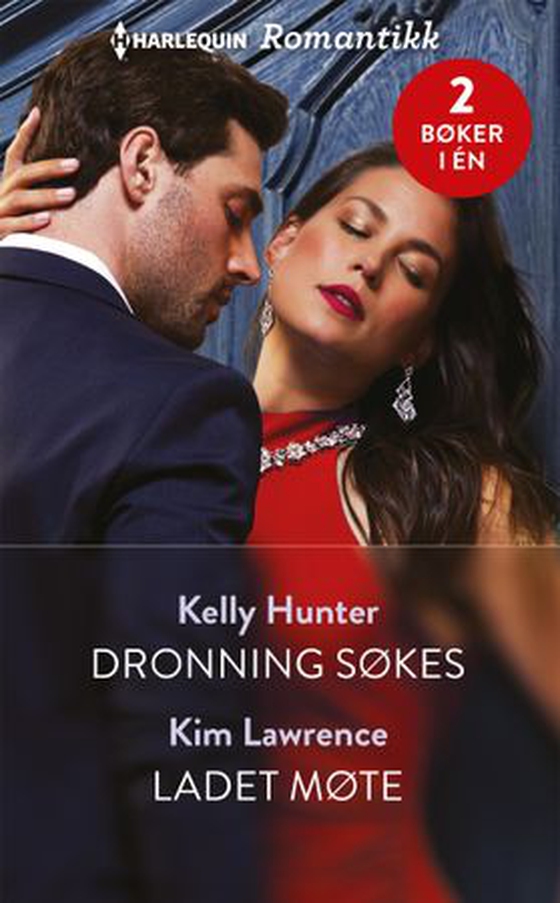 Dronning søkes ; Ladet møte (ebok) av Kelly Hunter