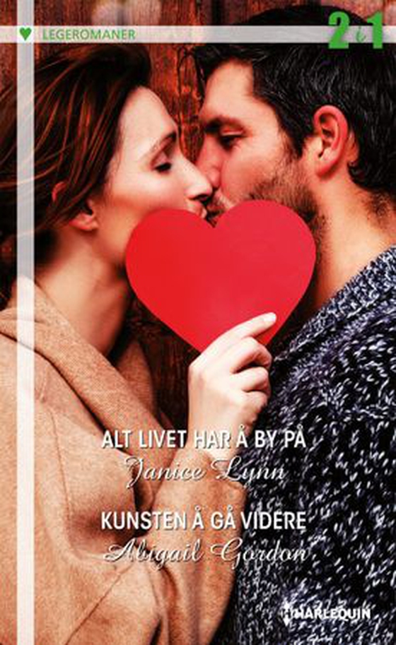 Alt livet har å by på ; Kunsten å gå videre (ebok) av Janice Lynn