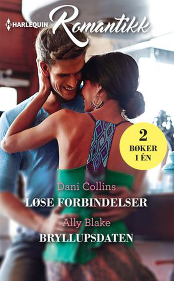 Løse forbindelser ; Bryllupsdaten (ebok) av Dani Collins