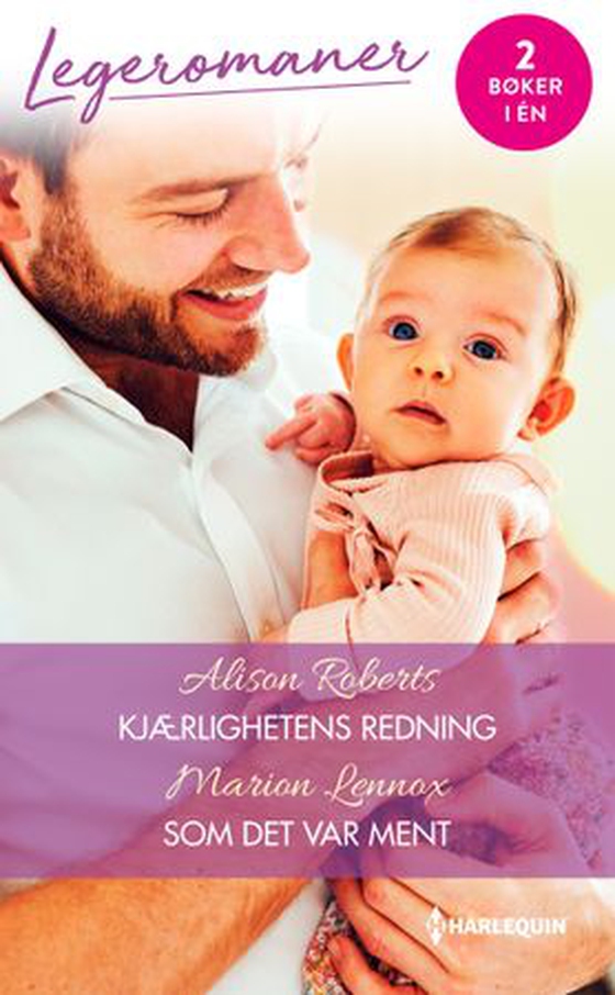 Kjærlighetens redning ; Som det var ment (ebok) av Alison Roberts