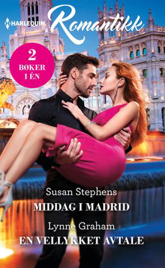 Middag i Madrid ; En vellykket avtale (ebok) av Susan Stephens