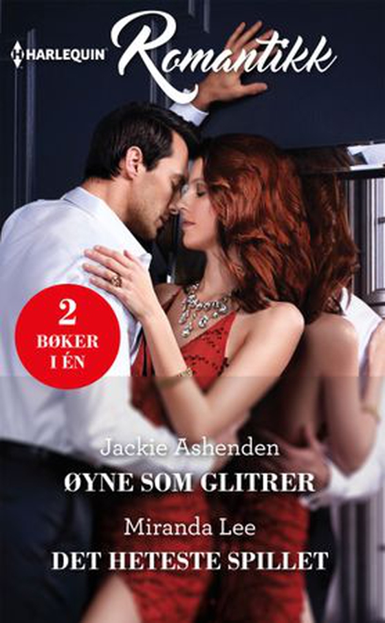 Øyne som glitrer ; Det heteste spillet (ebok) av Jackie Ashenden