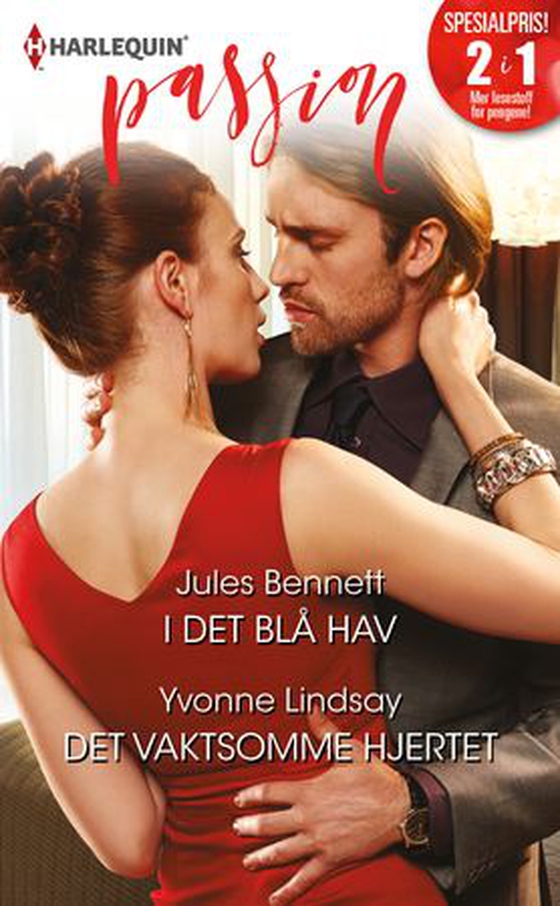 I det blå hav ; Det vaktsomme hjertet (ebok) av Jules Bennett
