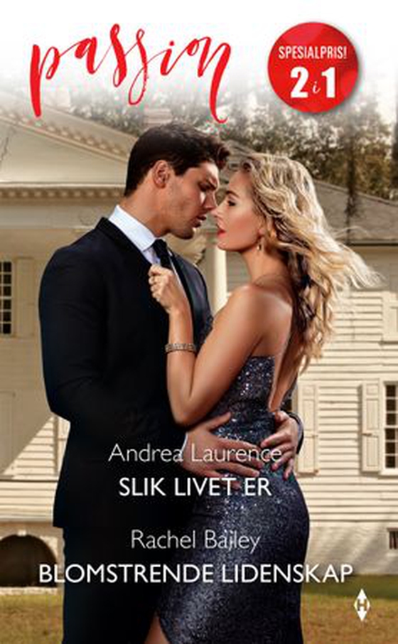 Slik livet er ; Blomstrende lidenskap (ebok) av Andrea Laurence