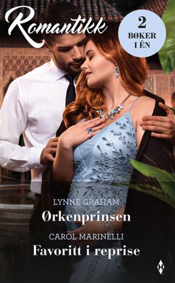 Ørkenprinsen ; Favoritt i reprise (ebok) av Lynne Graham