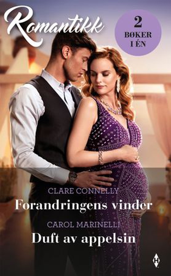 Forandringens vinder ; Duft av appelsin (ebok) av Clare Connelly