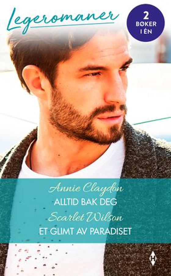 Alltid bak deg ; Et glimt av paradiset (ebok) av Annie Claydon