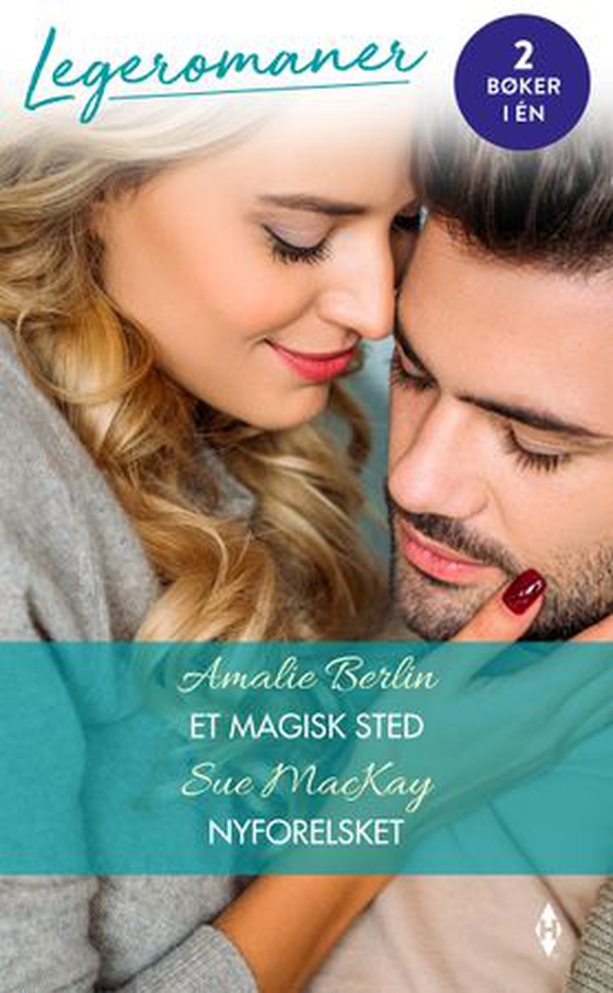 Et magisk sted ; Nyforelsket (ebok) av Amalie Berlin