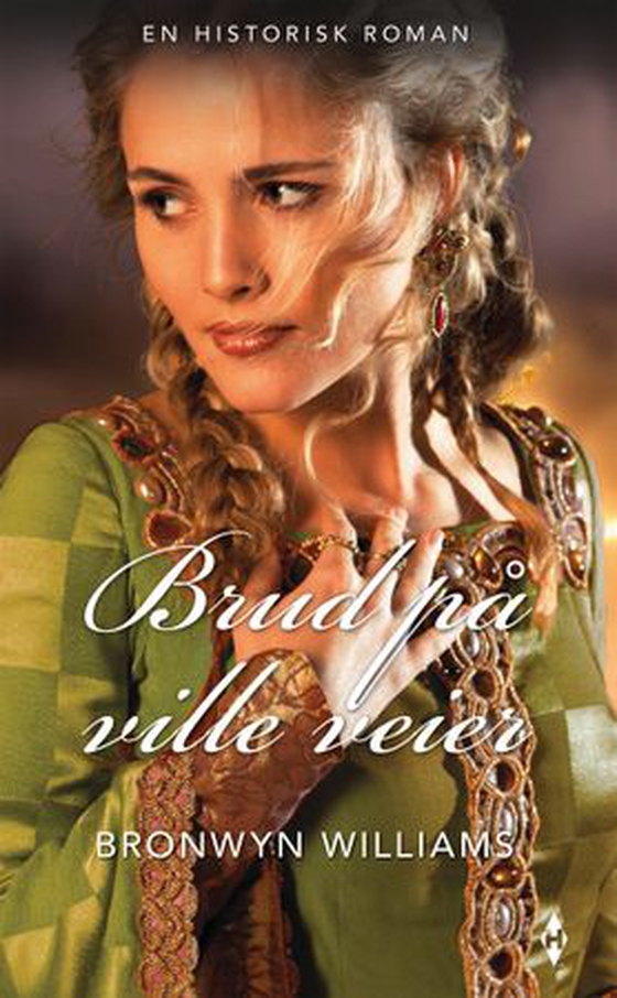 Brud på ville veier (ebok) av Bronwyn Williams