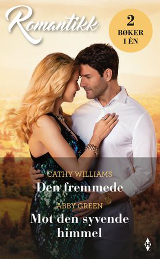 Den fremmede ; Mot den syvende himmel (ebok) av Cathy Williams