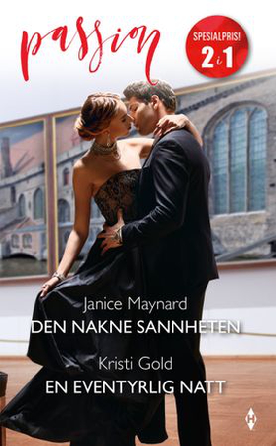 Den nakne sannheten ; En eventyrlig natt (ebok) av Janice Maynard
