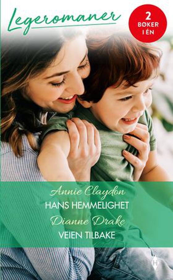 Hans hemmelighet ; Veien tilbake (ebok) av Annie Claydon
