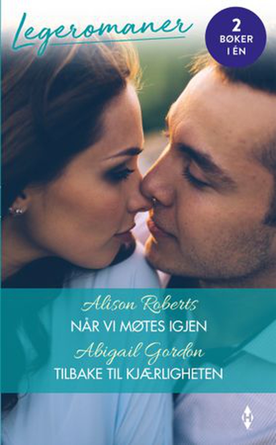 Når vi møtes igjen ; Tilbake til kjærligheten (ebok) av Alison Roberts
