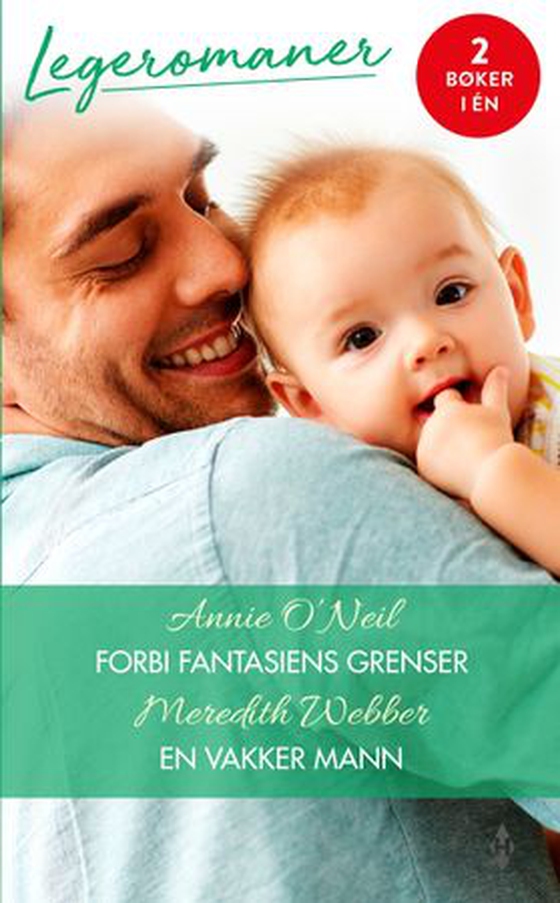 Forbi fantasiens grenser ; En vakker mann (ebok) av Annie O'Neil