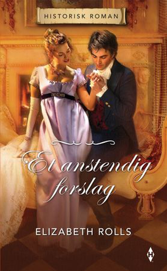 Et anstendig forslag (ebok) av Elizabeth Rolls
