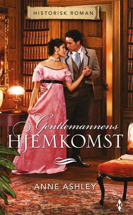Gentlemannens hjemkomst (ebok) av Anne Ashley